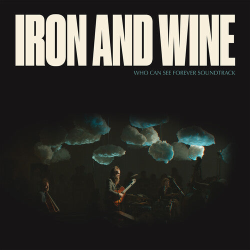 Iron & Wine | Who Can See Forever (Original Soundtrack) (Colored Vinyl, Blue, Limited Edition) (2 Lp's) | Vinyl - 0