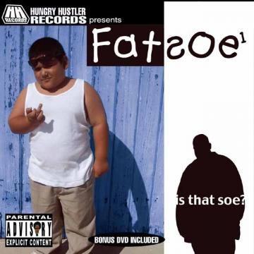 Fatsoe 1 - Is That Soe? | CD