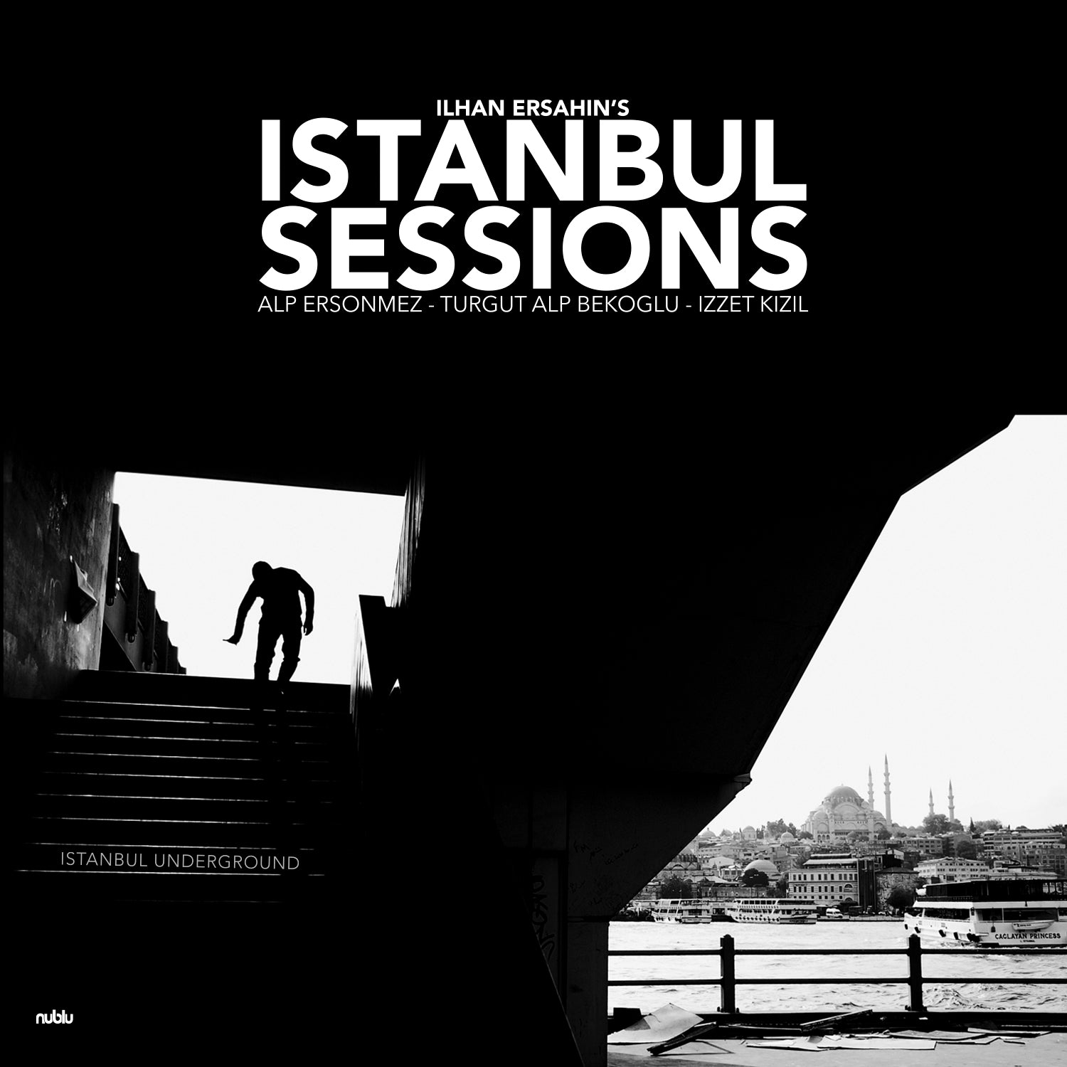 Ilhan Ersahin - Istanbul Sessions: Istanbul Underground | Vinyl
