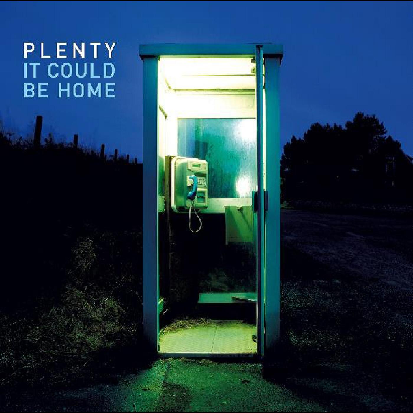 Plenty - It Could Be Home | CD
