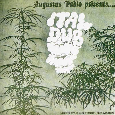 Augustus Pablo - Ital Dub | Vinyl