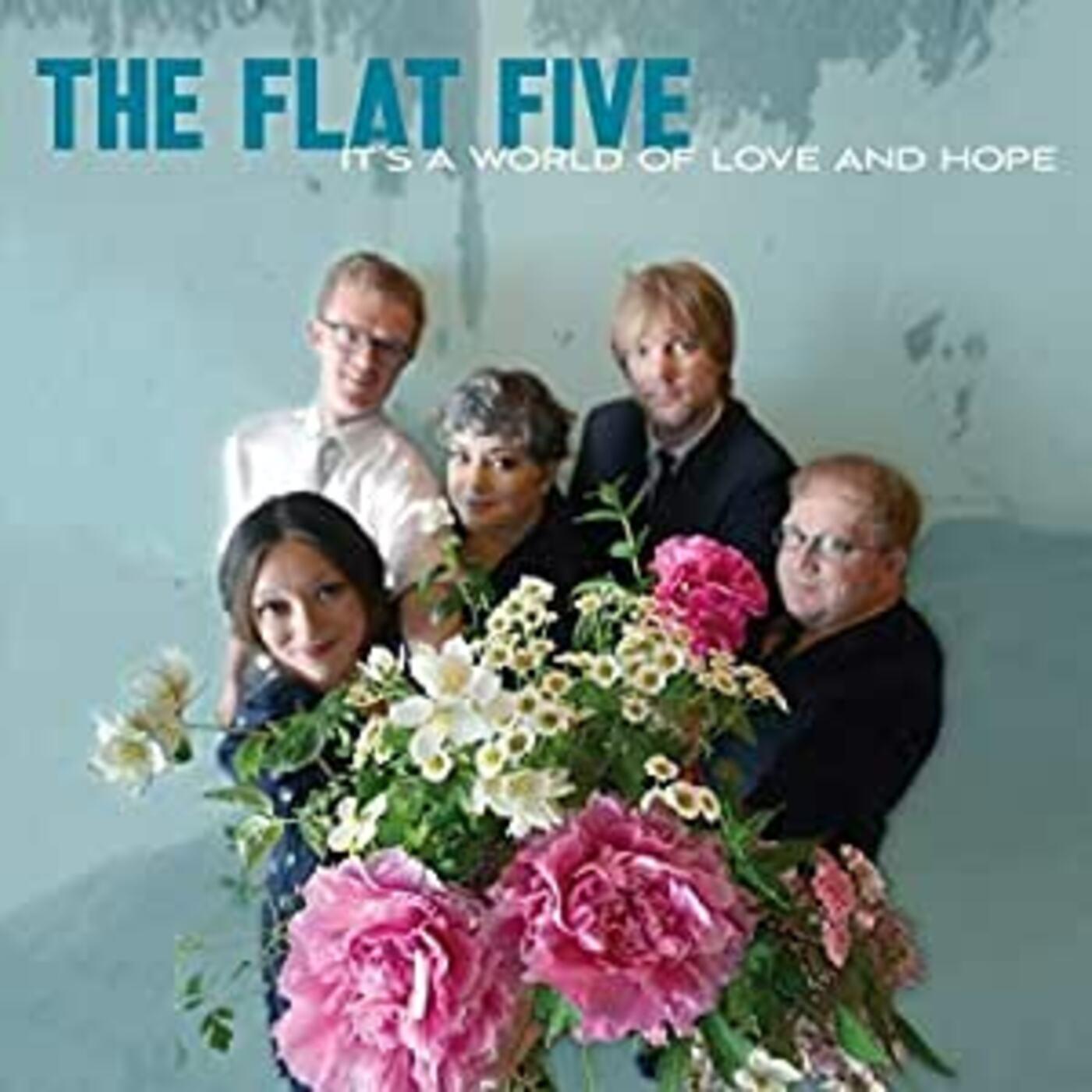 The Flat Five - It's A World Of Love & Hope | Vinyl