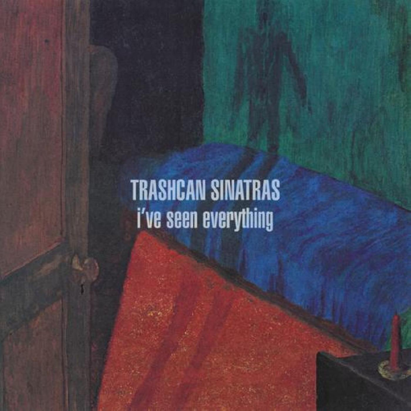 Trashcan Sinatras | I‚Äôve Seen Everything (OPAQUE RED VINYL) | Vinyl