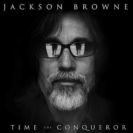 Jackson Browne - TIME THE CONQUEROR | CD