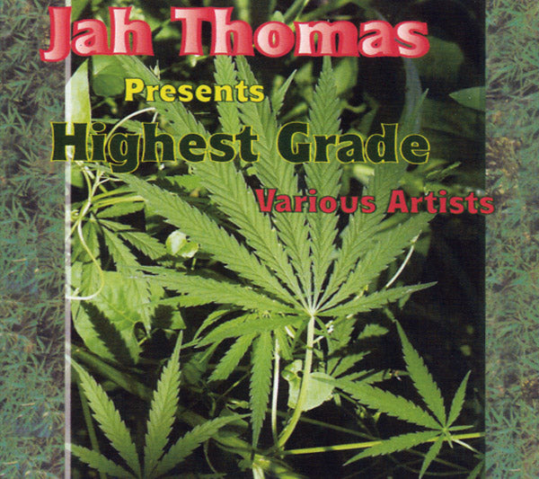 VA - Jah Thomas Presents Highest Grade | CD