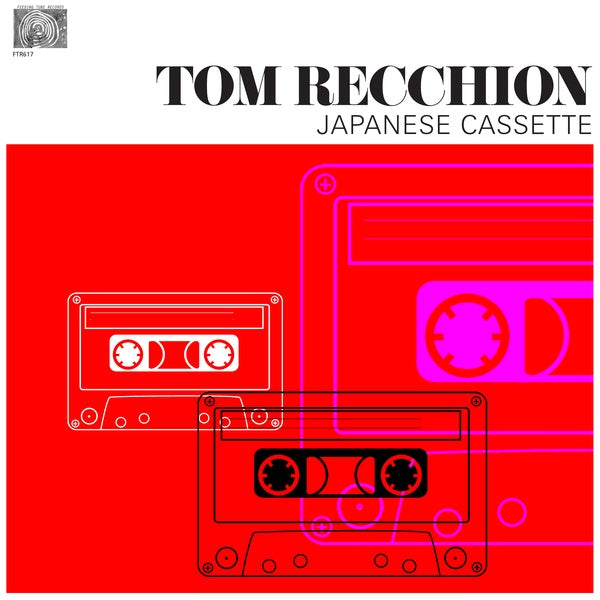 TOM RECCHION - Japanese Cassette | Vinyl