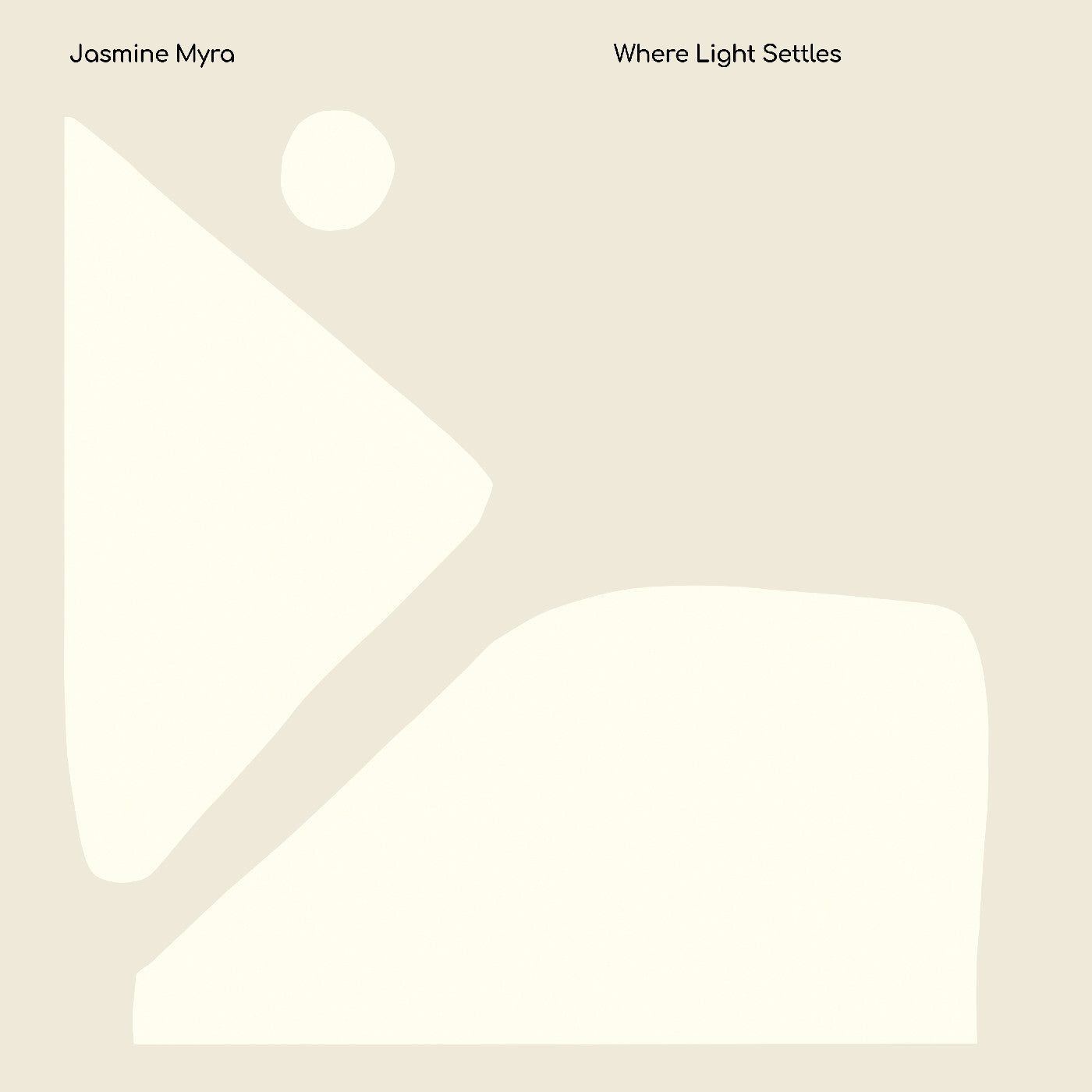 Jasmine Myra - Where Light Settles | Vinyl