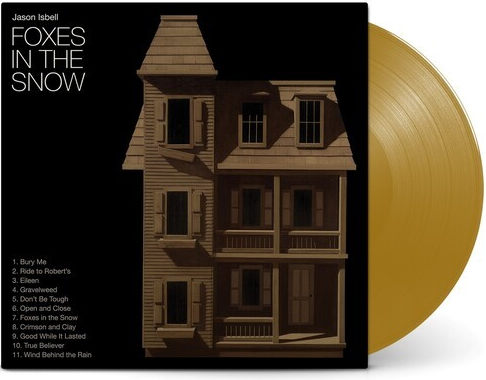 Jason Isbell - Foxes In The Snow (Indie Exclusive, Metallic Gold Colored Vinyl) | Vinyl