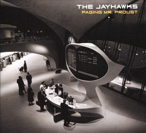 Jayhawks - PAGING MR PROUST | CD