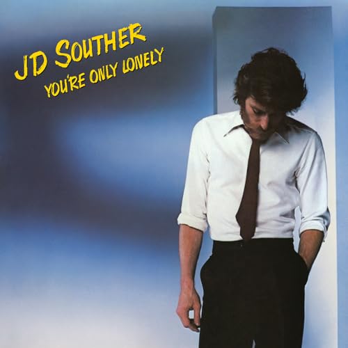 JD Souther | You're Only Lonely | Vinyl