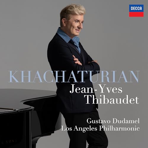 Jean-Yves Thibaudet/Gustavo Dudamel/Los Angeles Ph - Khachaturian: Piano Concerto | CD