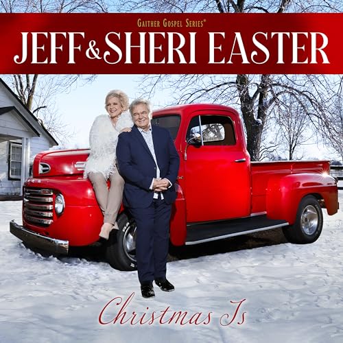 Jeff & Sheri Easter - Christmas Is | CD