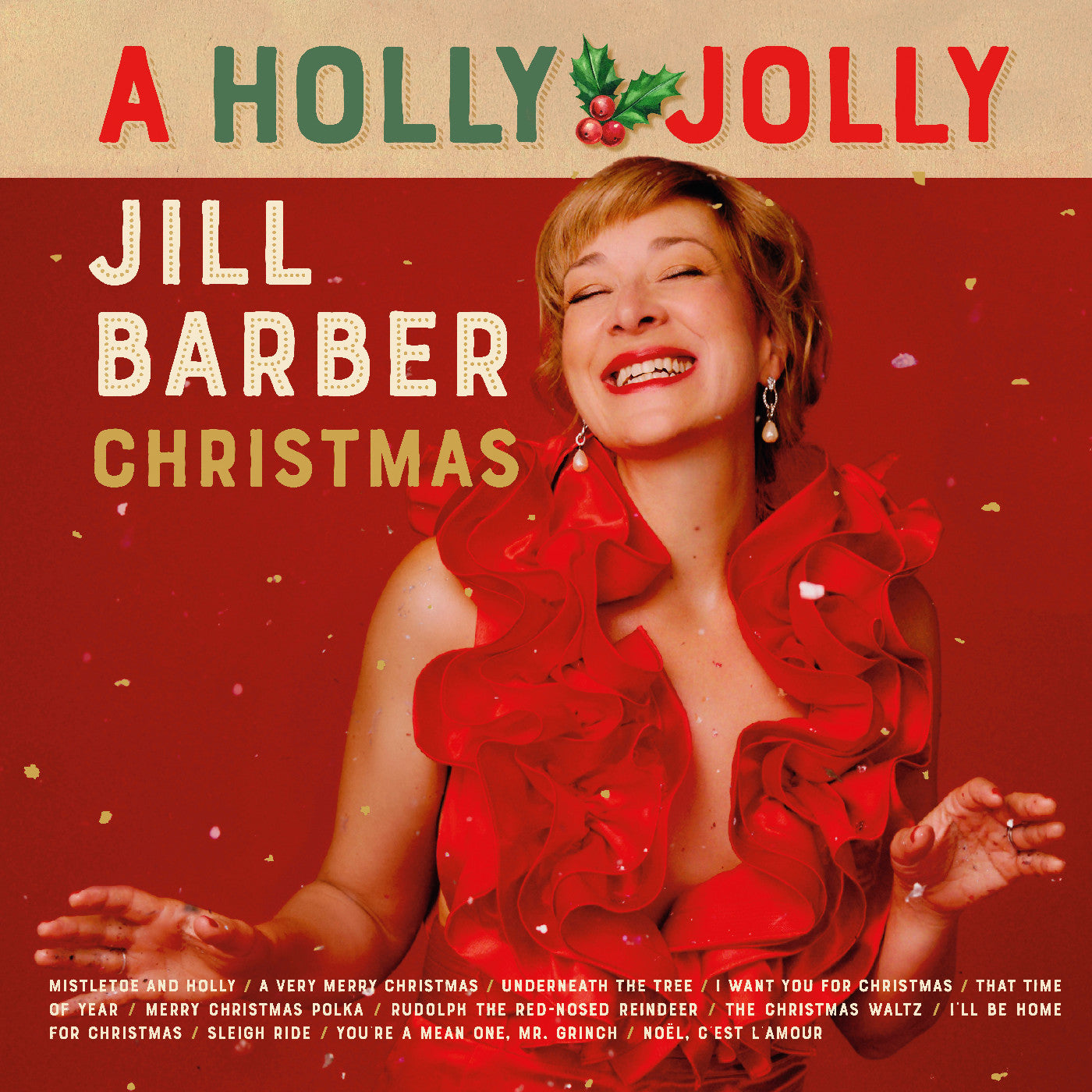 Jill Barber | A Holly Jolly Jill Barber Christmas (Jack Pine Evergreen Vinyl) | Vinyl