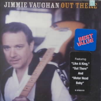 Jimmie Vaughan - OUT THERE | CD