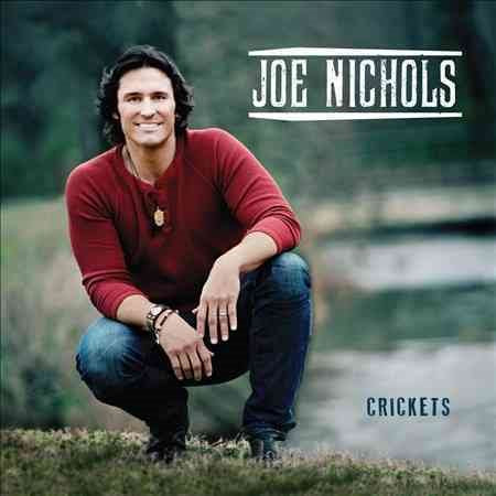 Joe Nichols - CRICKETS | CD