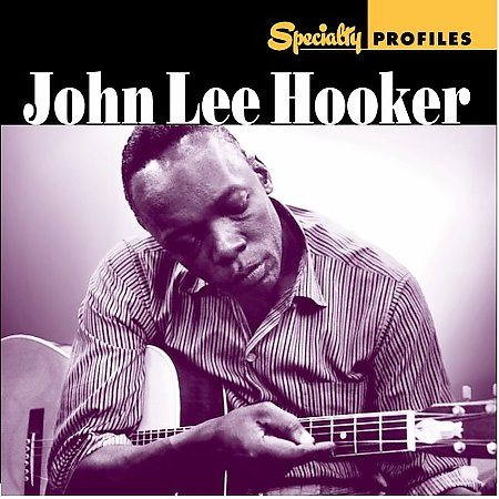 John Lee Hooker - SPECIALTY PROFILES | CD