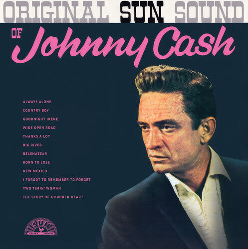 Johnny Cash - Original Sun Sound of Johnny Cash (Remastered) | CD