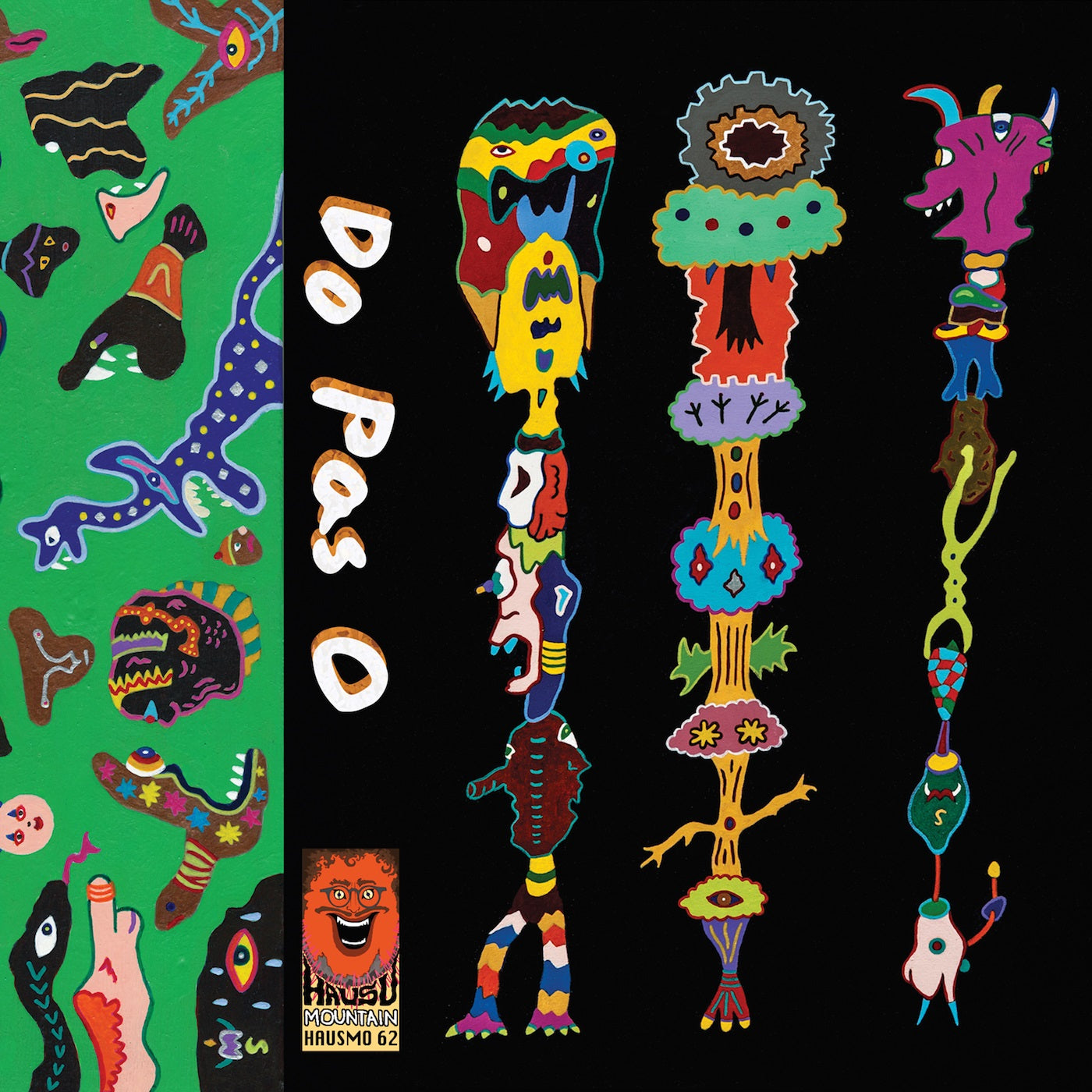 Do Pas O - Join The Fucking Drum Circle | Cassette