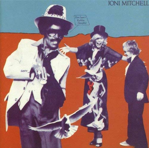Joni Mitchell - Don Juans Reckless Daughter | CD
