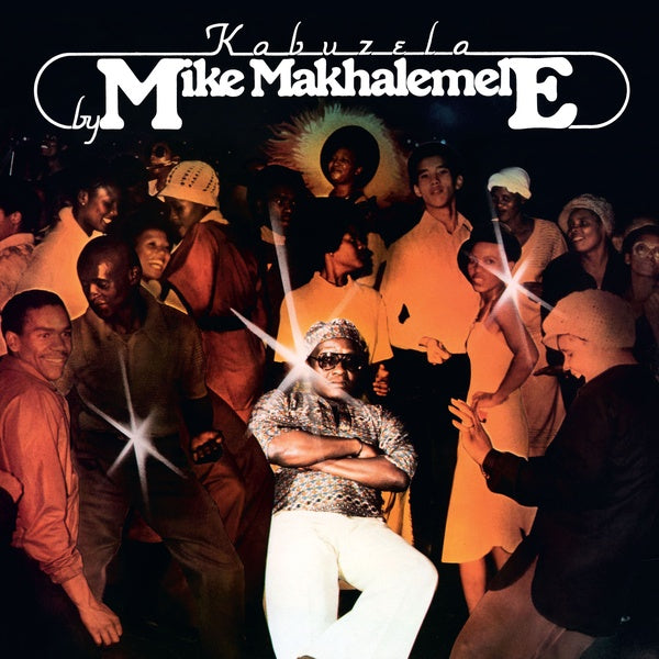 MIKE MAKHALEMELE - Kabuzela | Vinyl