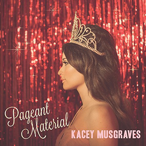 Kacey Musgraves - Pageant Material | Vinyl