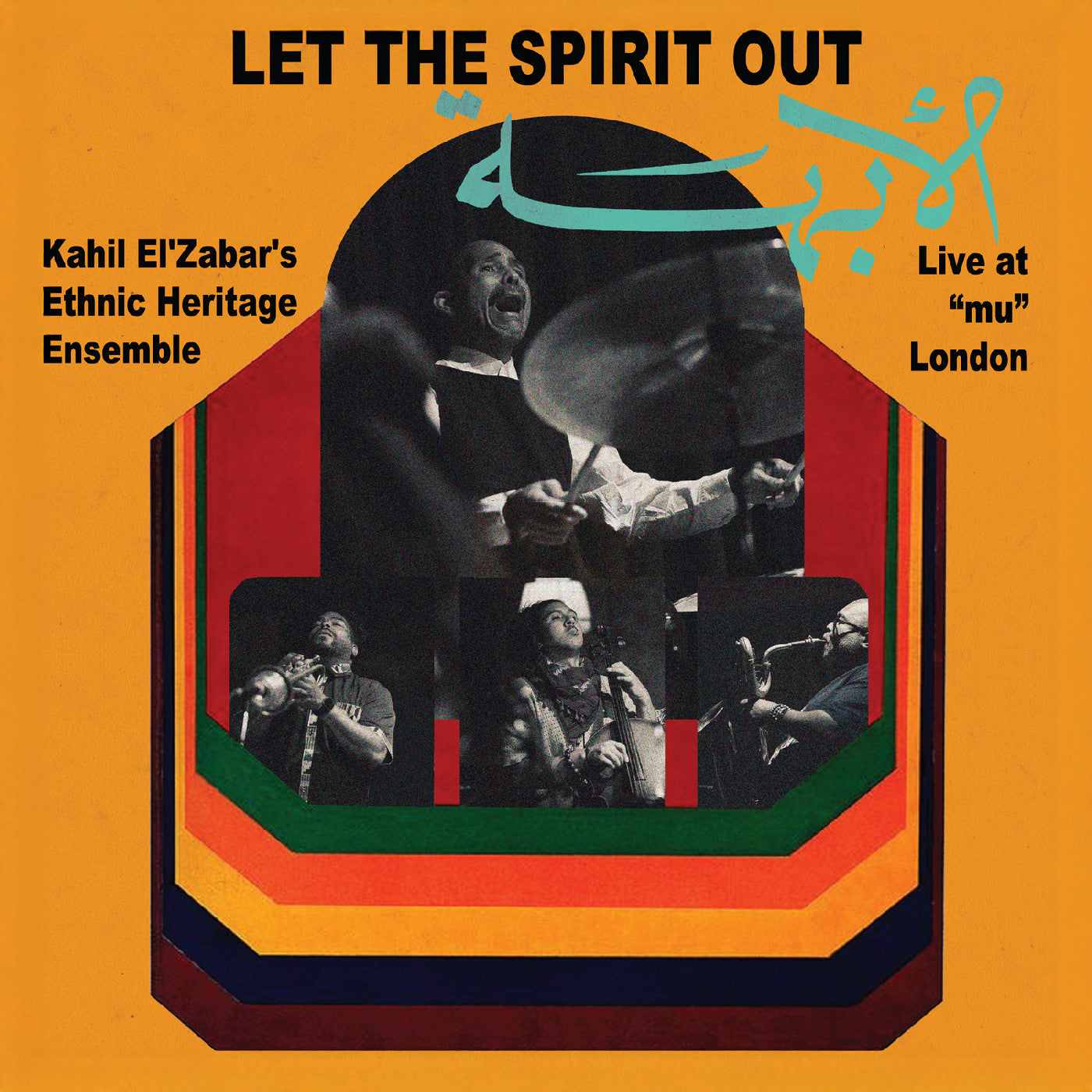 Kahil El'Zabar | Let The Spirit Out | Live At "Mu" London | CD