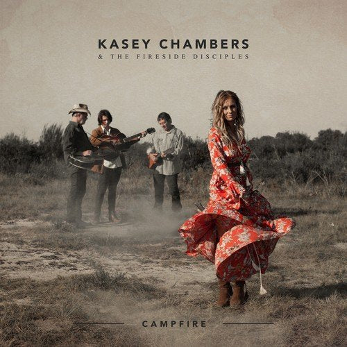 Kasey Chambers / The Fireside Disciples - Campfire | CD