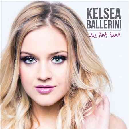 Kel Ballerini - The First Time | CD