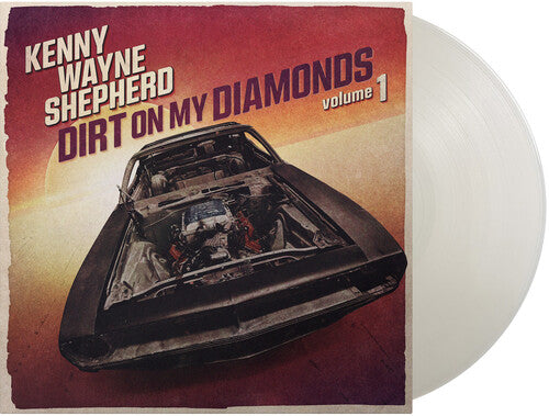 Kenny Wayne Shepherd - Dirt On My Diamonds Vol. 1 (Natural Transparent Colored Vinyl, 180 Gram Vinyl) | Vinyl
