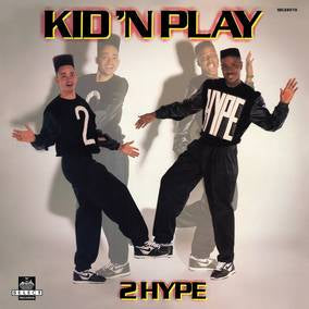 Kid 'N' Play - 2 Hype | Vinyl
