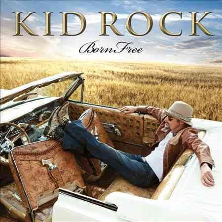 Kid Rock - BORN FREE | CD