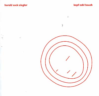 HARALD SACK ZIEGLER - Kopf Zahl Bauch | CD