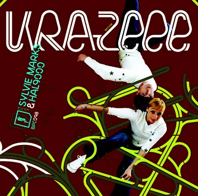 SYLVIE MARKS & HAL9000 - Krazeee | CD