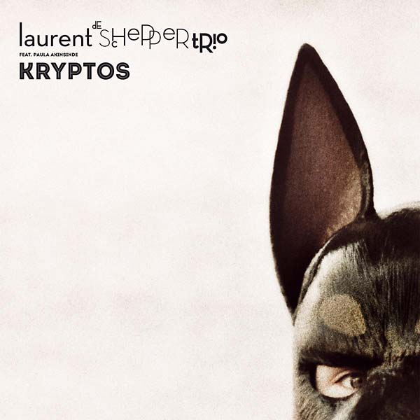 LAURENT DE SCHEPPER TRIO (FEAT. PAULA AKINSINDE) - Kryptos | Vinyl