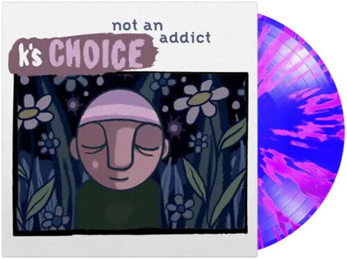 K'S Choice - Not An Addict | Vinyl
