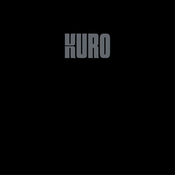 KURO - Kuro | CD