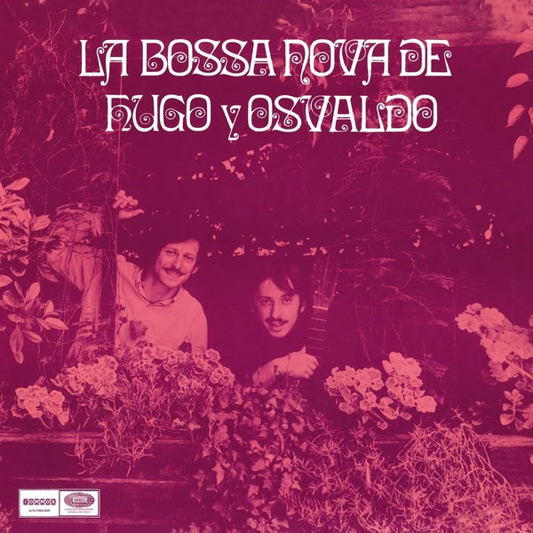 HUGO Y OSVALDO - La Bossa Nova de Hugo Y Osvaldo | Vinyl