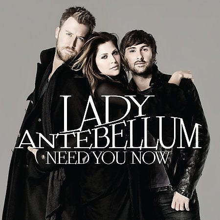 Lady Antebellum - Need You Now | CD