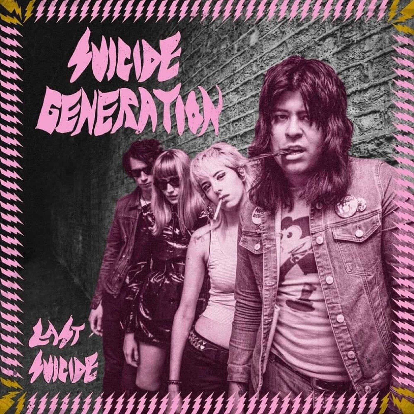 Suicide Generation - Last Suicide | Vinyl