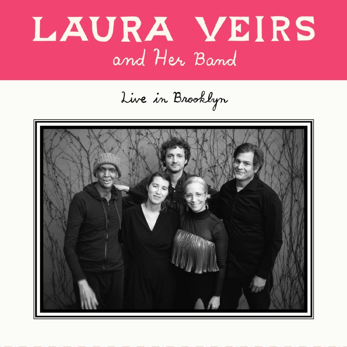 Laura Veirs - Laura Veirs And Her Band: Live In Brooklyn | Vinyl