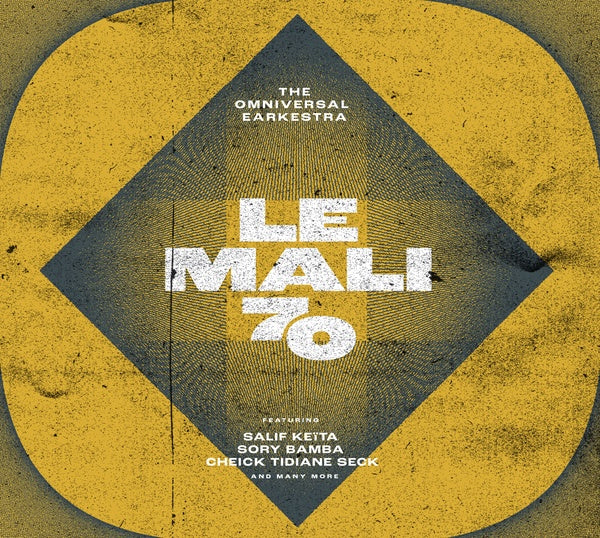 THE OMNIVERSAL EARKESTRA - Le Mali 70 | Vinyl