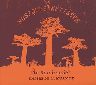 VA - Le Mandingue: Empire de la Musique | CD