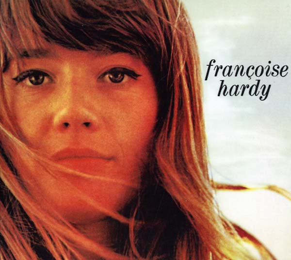 FRANCOISE HARDY | Le Premier Bonheur du Jour | CD