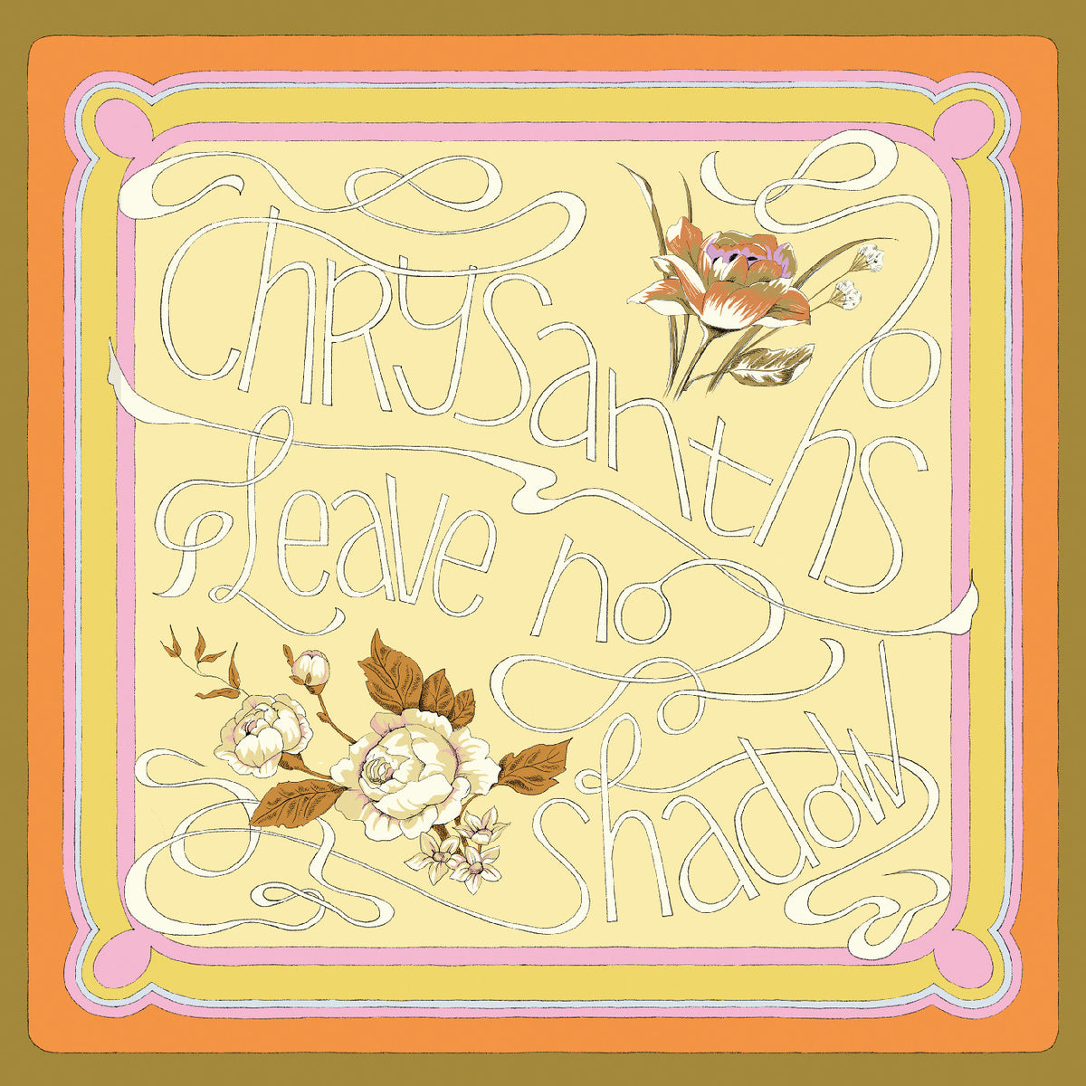 Chrysanths - Leave No Shadow | CD