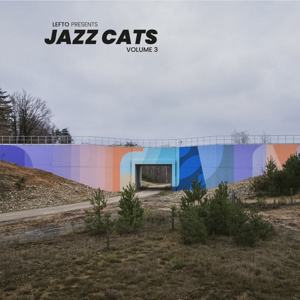 VA - Lefto Presents Jazz Cats Volume 3 | CD