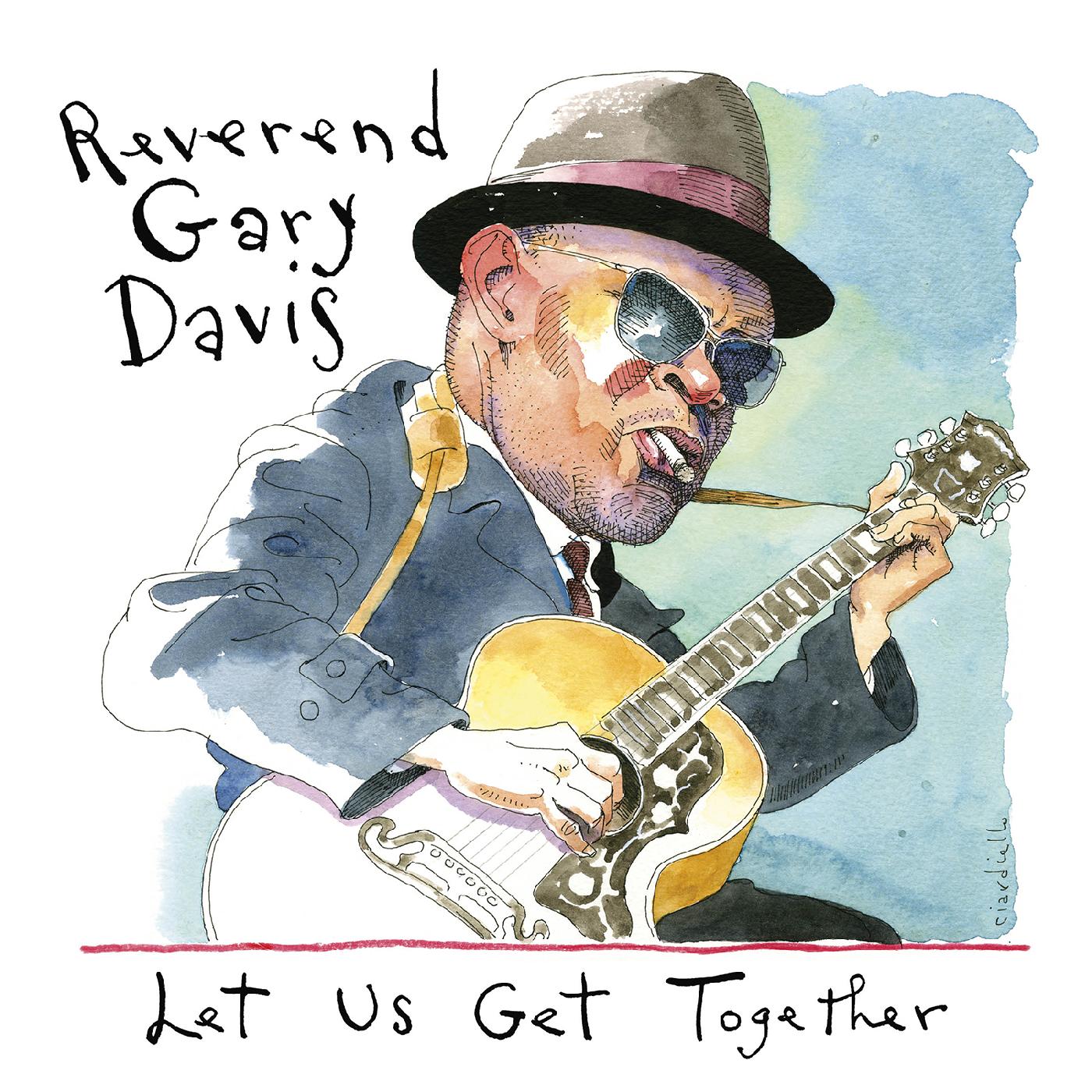 Rev. Gary Davis - Let Us Get Together | CD