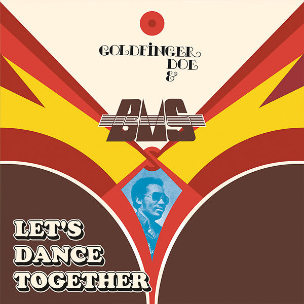 GOLDFINGER DOE & B.M.S. - Let's Dance Together | Vinyl