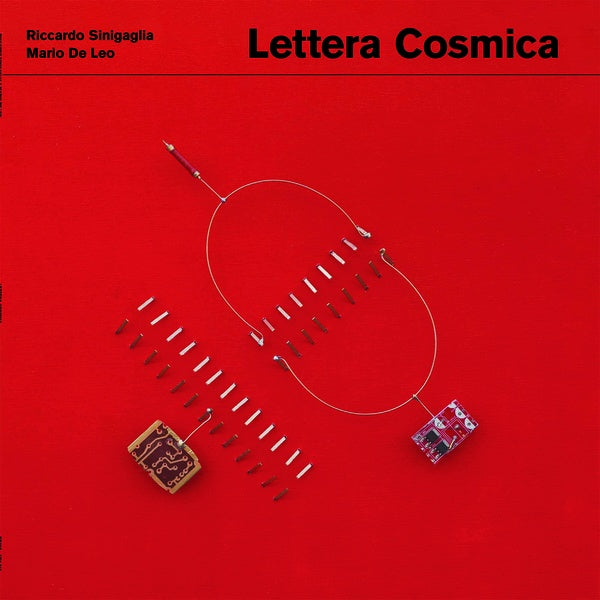 RICCARDO SINIGAGLIA & MARIO DE LEO - Lettera Cosmica | Vinyl