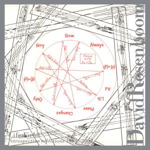 David Rosenboom - Life Field | CD