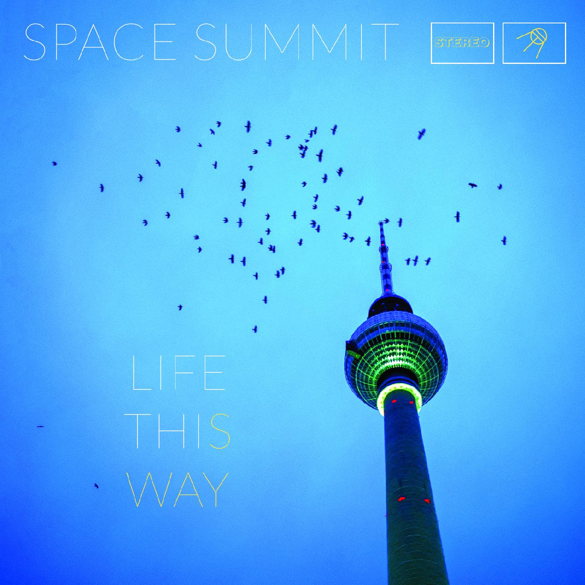 Space Summit - Life This Way | CD